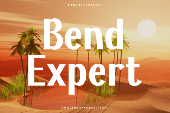 Bend Expert: A Modern Sans Serif Font for Makers