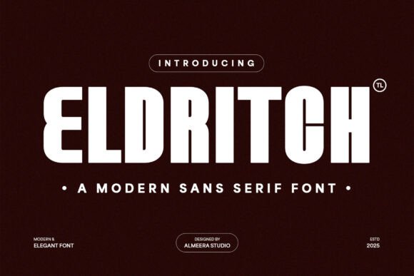 Eldritch: A Bold Sans Serif Font for Modern Campaigns