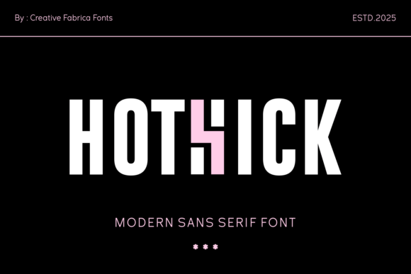 Hothick: The Bold Sans Serif Font for Impact
