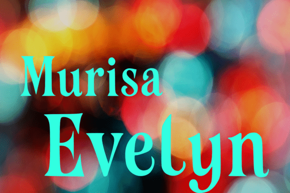 Murisa Evelyn: A Serif Font for Bold Campaigns